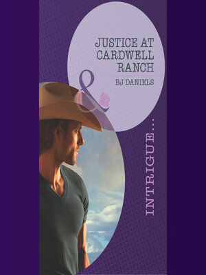 cover image of Justice At Cardwell Ranch